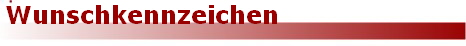 Wunschkennzeichen